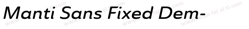 Manti Sans Fixed Dem字体转换